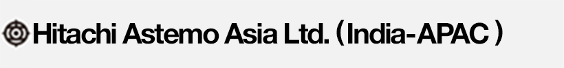 Hitachi Astemo Asia Ltd. India- APAC area
